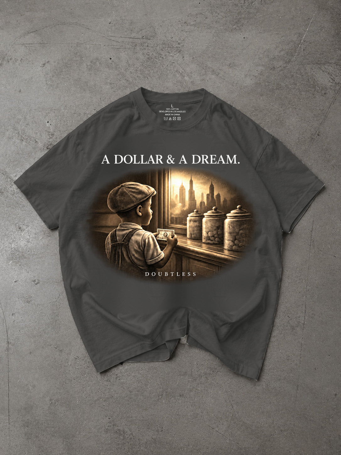A Dollar & A Dream. Tee
